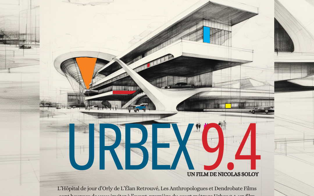 Avant-première d&rsquo;Urbex 9.4
