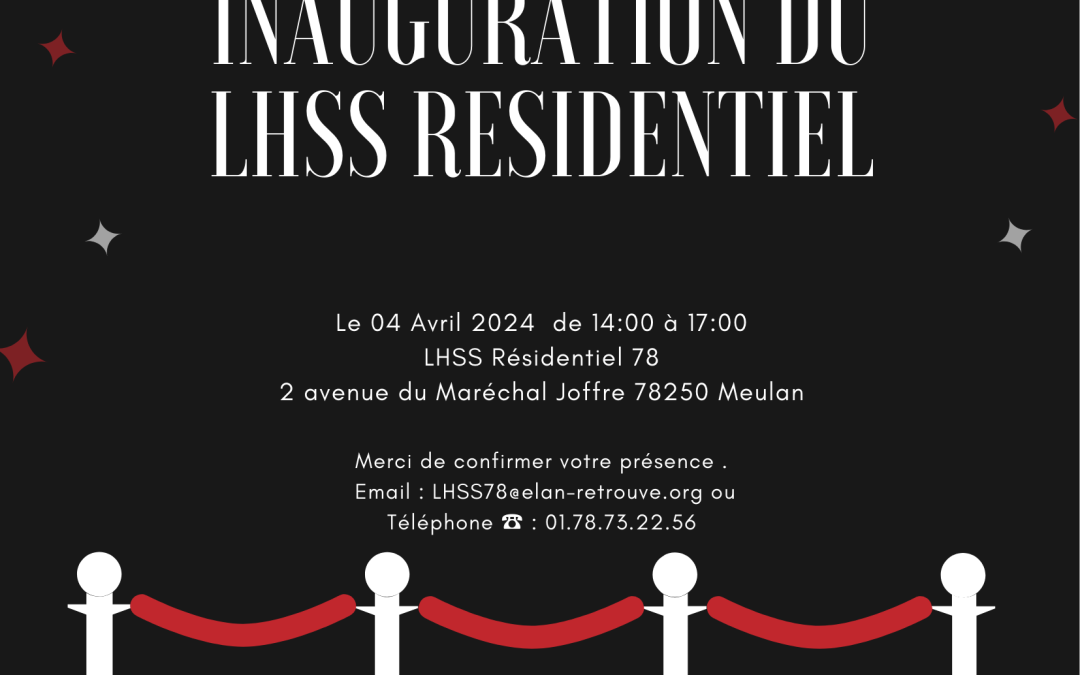 Inauguration LHSS Résidentiel