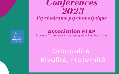 Édition Livre Conférences Psychodrame 2023 : « Fraternité et rivalités dans les groupes »