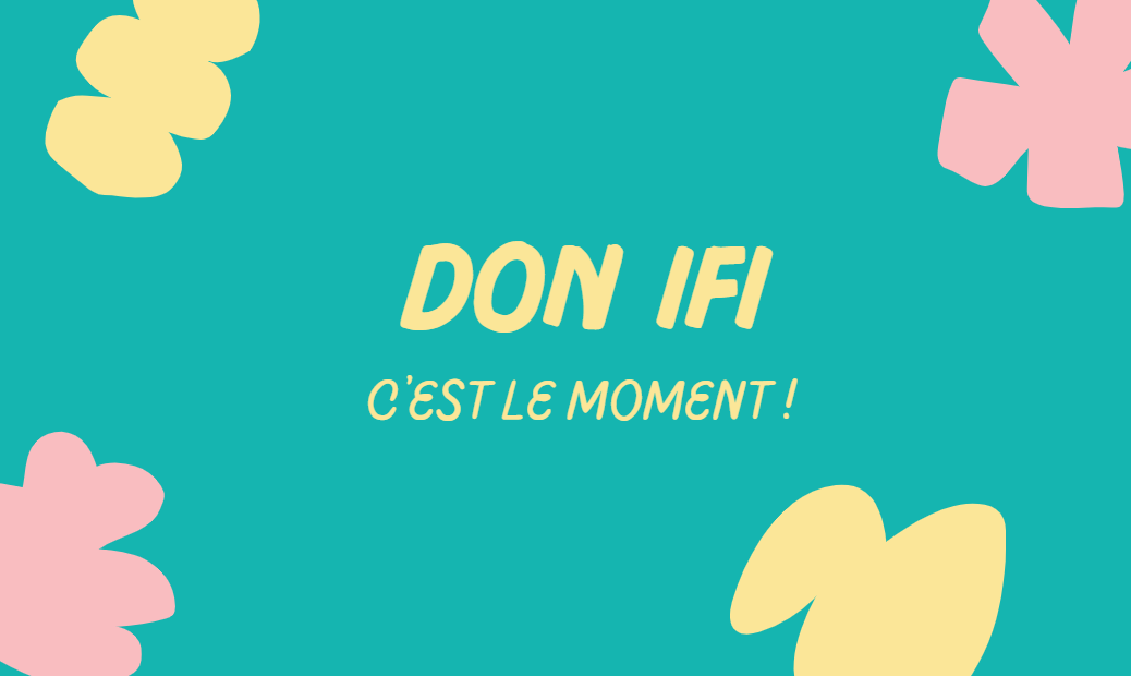 Faire un Don IFI 2025