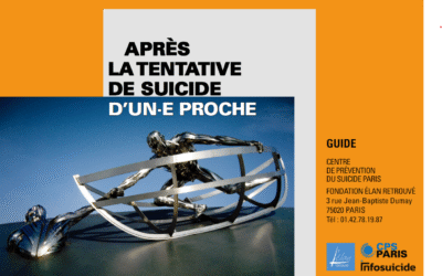 Nouveau guide : Après la tentative de suicide d’un.e proche